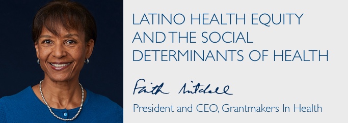 Latino Health Equity and the Social Determninants