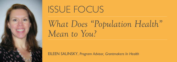 Issue Focus: Eileen Salinsky - Population Health J