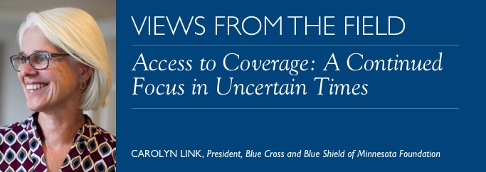 VFF - Access to Coverage: A Continued Focus in Unc