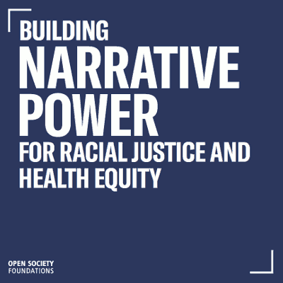 narrative power for racial justice and health equity