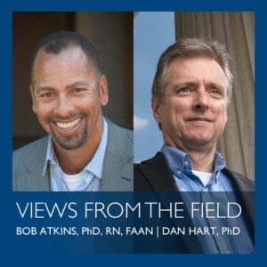 Views from the Field by Bob Atkins & Dan Hart