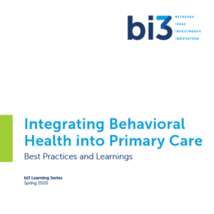 Bi3 Integrating Behavioral Health into Primary Care