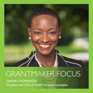 Grantmaker focus by Qiana Thomason