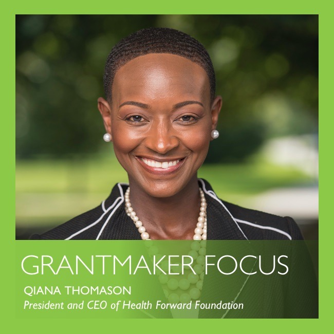 Grantmaker focus by Qiana Thomason