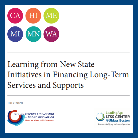 Learning from New State Initiatives in Financing Long-term services and supports