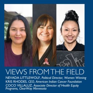 Views from the field by Nevada Littlewolf, Kris Rhodes, and CoCo Villaluz