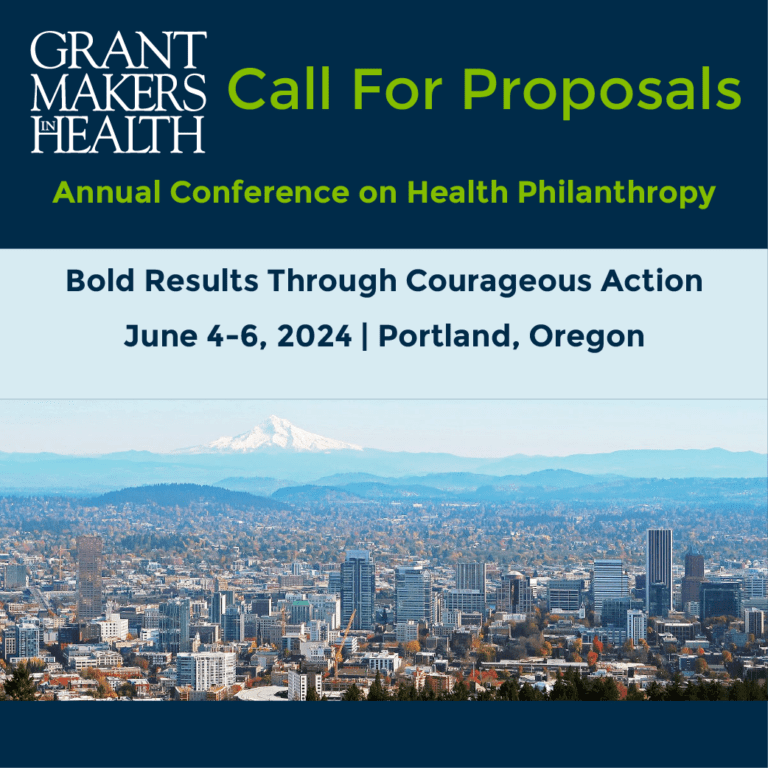 2025 GIH Annual Conference Call for Proposals Grantmakers In Health